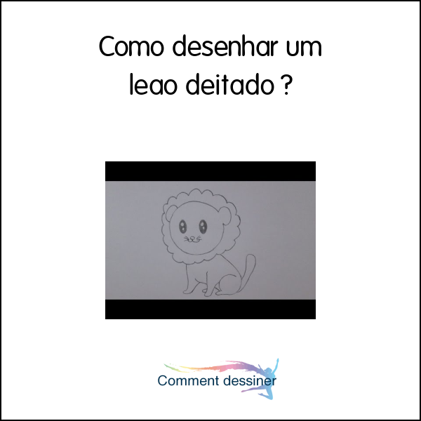 Como desenhar um leão deitado